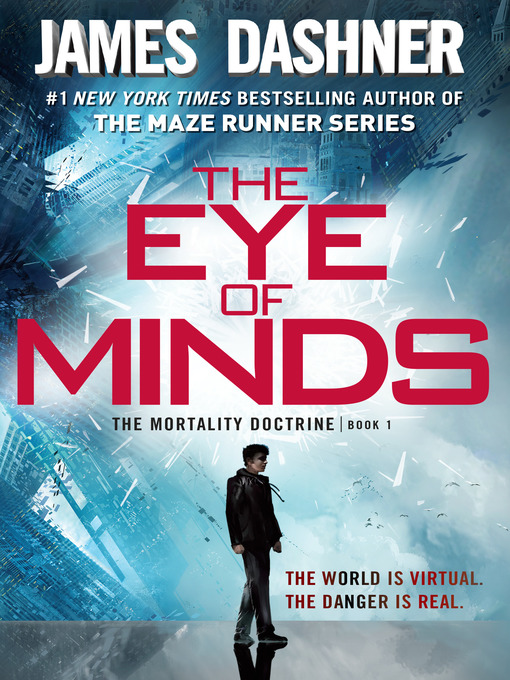 Title details for The Eye of Minds by James Dashner - Wait list